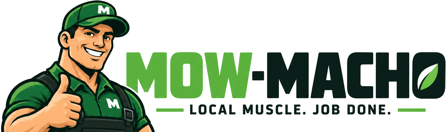 MOW-MACHO — Local muscle. Job done.